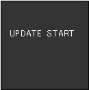 UPDATE START