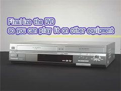 Finalize the DVD so you can play it on other equipment