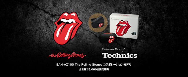 The Rolling Stones 最新アルバム『Foreign Tongues』発売記念The Rolling Stones × Technics EAH-AZ100 コラボレーションモデル発売